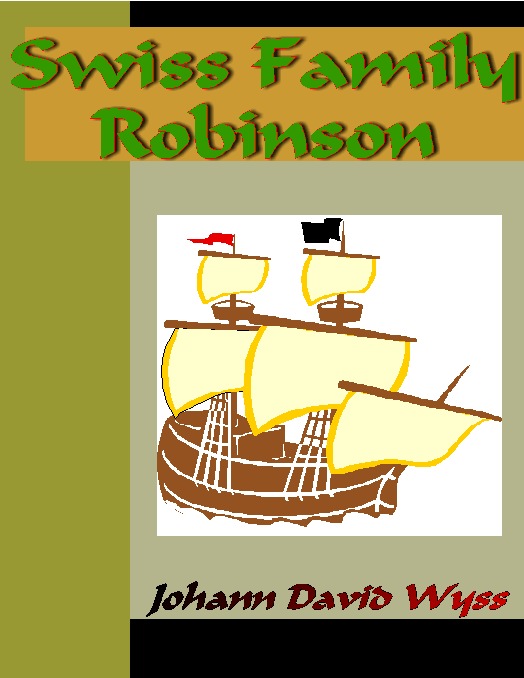 Cover image for Swiss Family Robinson